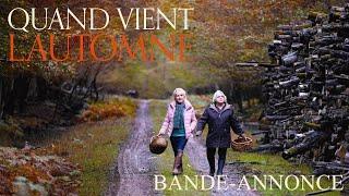 QUAND VIENT L'AUTOMNE - Bande-annonce officielle