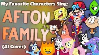 My Favourite Characters Sing "Afton Family" (AI Cover)