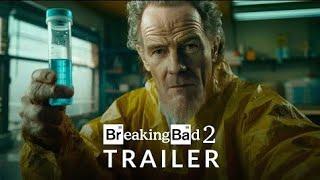 Breaking Bad 2 (2025) - First Trailer - Bryan Cranston, Aaron Paul