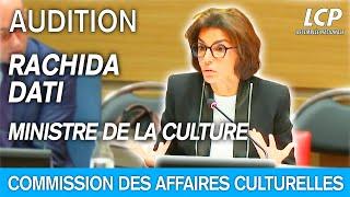 Rachida Dati, ministre de la Culture, est auditionnée par la commission des affaires culturelles.