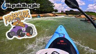 Liquidlogic Powerslide 75 "WW Center Day"