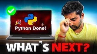 What's NEXT After Mastering Python?