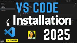 How Install Visual Studio Code [VS Code] on Windows 11 [2025] | VS Code Installation