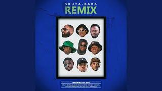 Skuta Baba [Remix] ft. Buzzi Lee, Kane Keid, Cassper Nyovest, Kwesta, Tony Dayimane, Various Artists