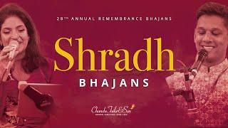 2024 Shradh Bhajans by Chandu Tailor & Son - 28th Annual Remembrance Bhajans