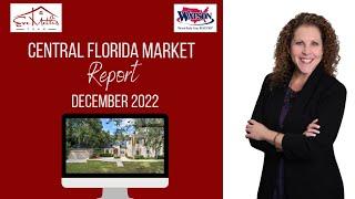 Central Florida Real Estate Market Update - December 2022