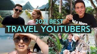 10 Best Travel Youtubers to Follow in 2021 -