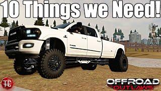 10 Things the NEW Offroad Outlaws UPDATE NEEDS!