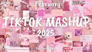 Tiktok Mashup February 2025 (Not Clean)