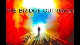 The Bridge Outreach with Mark Anderson; 1/4/2025