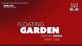 Floating Garden Virtual Demo