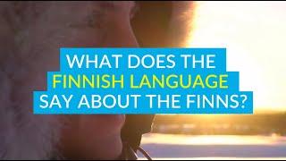 What does the Finnish language say about the Finns? | All Things Nordic