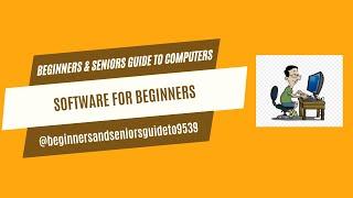 Computer For Beginners   Software and Operating System