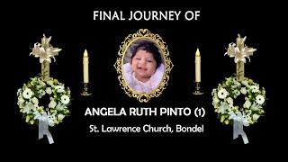 Final Journey of Angela Ruth Pinto (One year old)│St Lawrence Church, Bondel