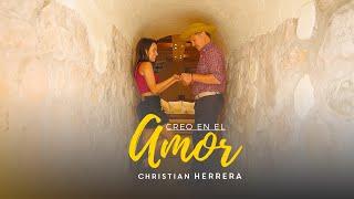 CREO  EN EL AMOR  - CHRISTIAN HERRERA