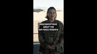 U.S. Air Force Reserve Misconceptions