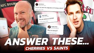 Southampton Fan Answers Bournemouth Supporters' BURNING Questions Ft @MatchDayVlogs