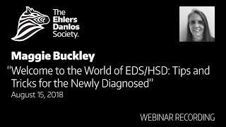 Welcome to the World of EDS: Tips & Tricks for the Newly Diagnosed