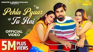 Pehla Pyaar Tu Hai (Official Video) | Armaan Malik | Kritika Malik | Payal Malik | Hansraj Railhan