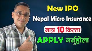 New IPO Alert : Nepal Micro Insurance Company Limited IPO | Kati Kitta Apply Garne?
