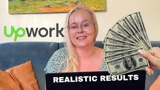 How to Start Creating Freelance Income in Upwork / My Realistic Results