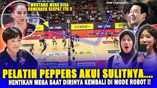 Pelatih Peppers : KALIAN GAK TAU BETAPA G!LANYA HADAPI MEGA - "Seperti Singa Yang Haus Mangsa !!"