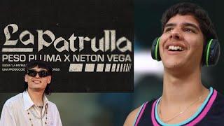 REACCIONANDO A PESO PLUMA x NETO VEGAS || LA PATRULLA