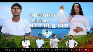 MUT DUR SIH-(Don't Think badly )Full film STORY MB