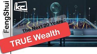 FengShui TRUE WEALTH for the Next 20 Years  | Kevin Chan