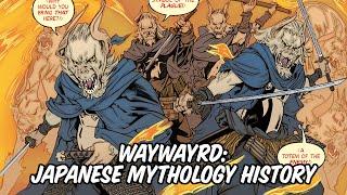 Wayward: Japanese Mythology History