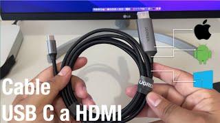 Cable USB C a HDMI (cómo conectar tu Android/iPad/PC/Mac son USB C a un monitor o televisión)