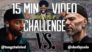 15-Min Music Video Challenge (Shot By Solo vs. Tungz Twisted)