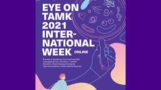 Eye On TAMK 2021 - Experiences