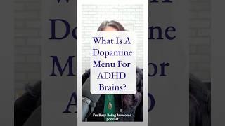 Boost Your Focus with a Dopamine Menu! #ADHD #Dopamine #adhdwomen