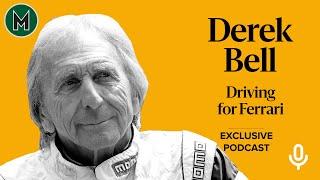 Podcast: Derek Bell | Driving for Ferrari