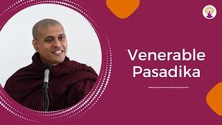 Venerable Pasadika | Reflection | 25 Aug 2024