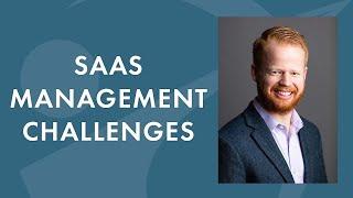 The Challenges of SaaS Management - Software as a Service