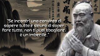 Citazioni e Frasi Celebri - Confucio (Filosofo Cinese del Periodo delle Primavere e degli Autunni)