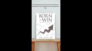 Born To Win | Zig Ziglar | Book Summary | You Were Born To Win