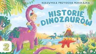 2 cz. HISTORIE DINOZAURÓW | CAŁOŚĆ | #audiobajki