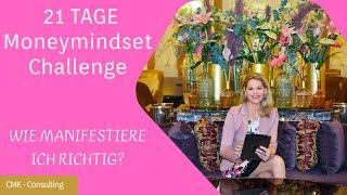 21 Tage Moneymindset Challenge - wie manifestiere ich richtig?