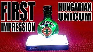 First Impression: Hungarian Unicum Liquor