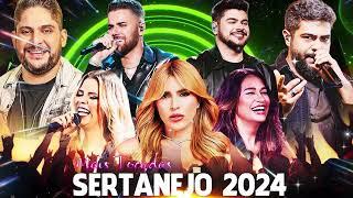 Melhores Musicas 2024  Sertanejo 2024 Mais Tocadas  As Melhores Do Sertanejo Universitário