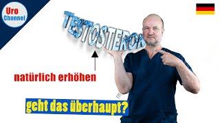 Testosteron natürlich erhöhen: so geht das – und so nicht! | Urologe Göttingen