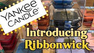 Yankee Candle Ribbonwick Preview | New for 2018 | Woodwick