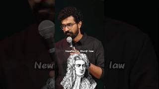 Newton's 3rd Class Law  #ytshorts #standupcomedy #trendingshorts