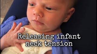 Releasing infant neck tension