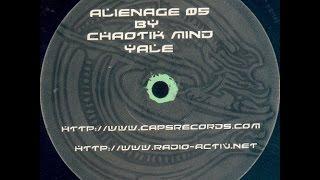 Chaotikmind - Alienage 05 - This one is for love V part 1(Love Mix)