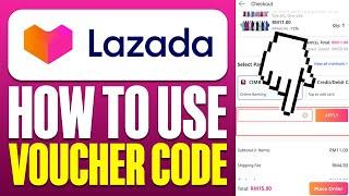 How To Use Voucher Code in Lazada (2024)