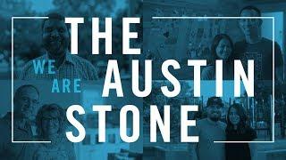 We Are The Austin Stone